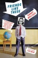 Friends Like these by Danny Wallace book cover Friends Like these by Danny Wallace book cover