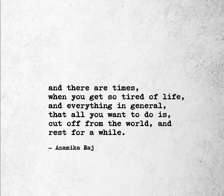 So Tired Of Life Quotes - popularquotesimg