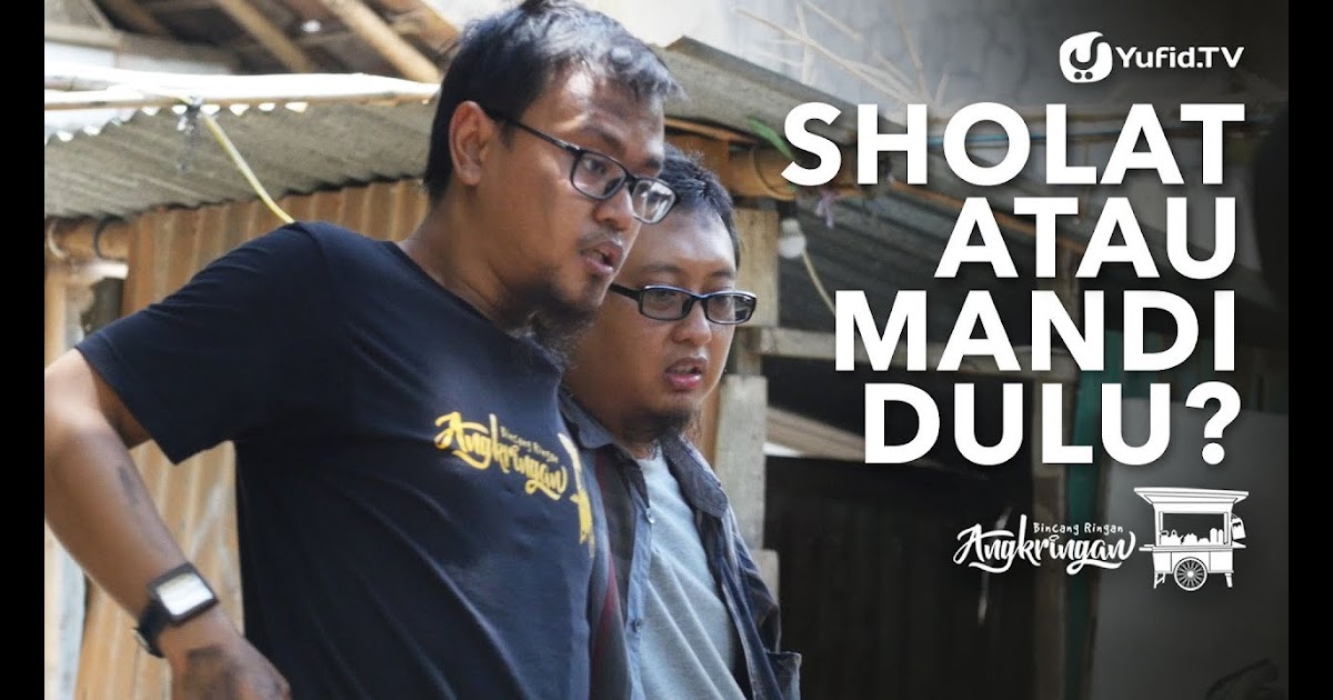 Sholat Subuh Apakah Harus Mandi Dulu