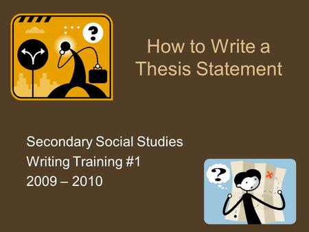 how to make a thesis statement for social studies