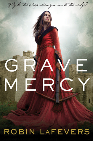 Grave Mercy (His Fair Assassin, #1)