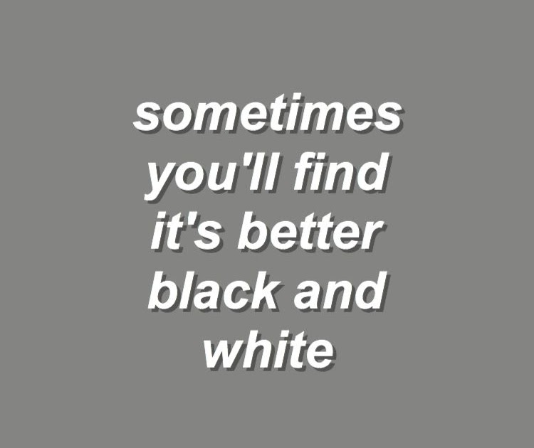 Instagram Black And White Photo Caption - LOGOS