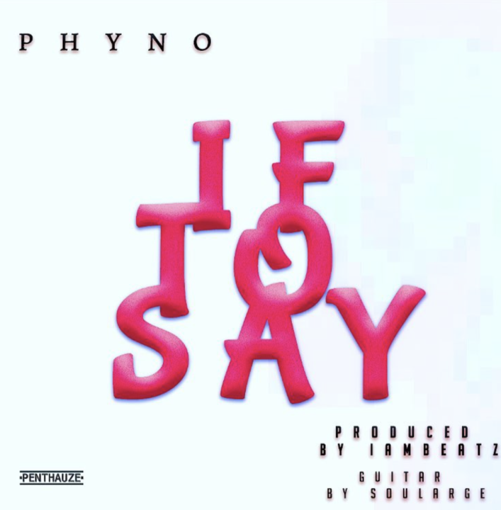 Premiere: Phyno – If To Say