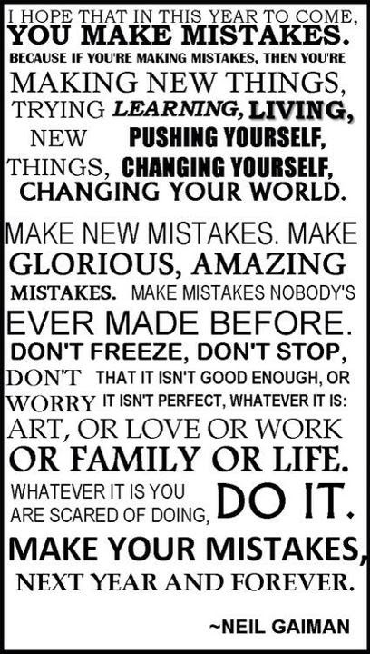 A mistake you weren't. You taught me this :)