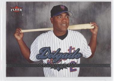 2006 Ultra #88 - Carlos Delgado - Courtesy of CheckOutMyCards.com