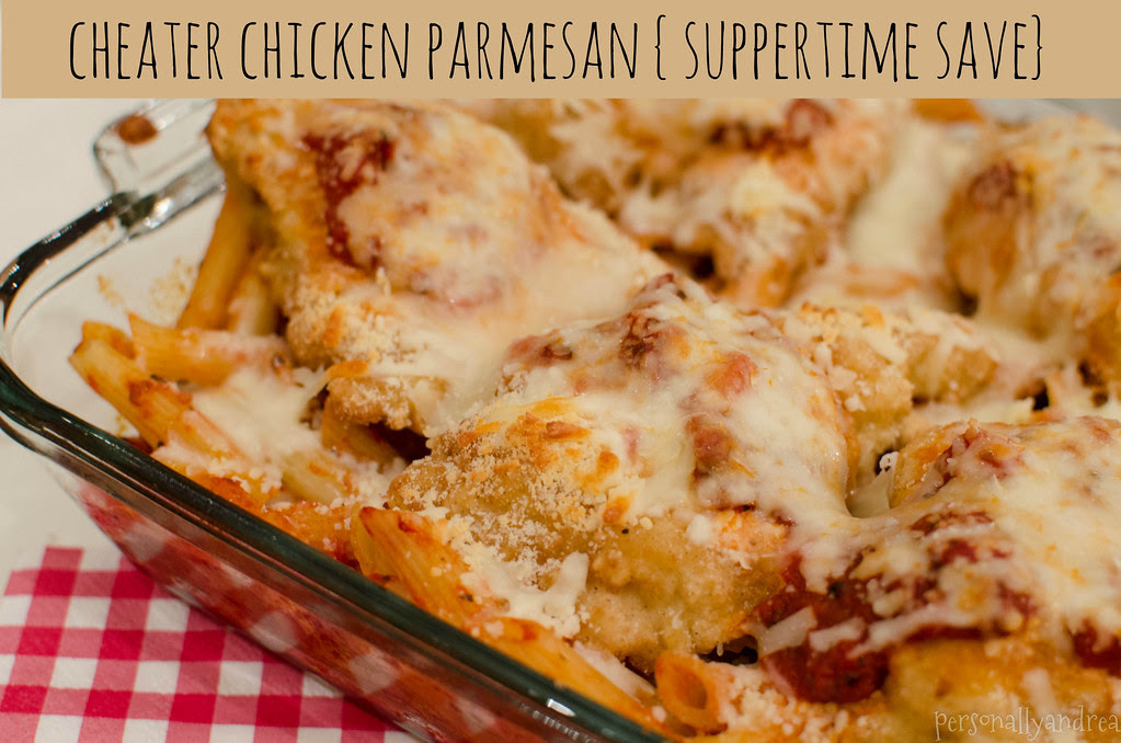 Cheater Chicken Parmesan | Suppertime Save | personallyandrea.com Cheater Chicken Parmesan | Suppertime Save | personallyandrea.com