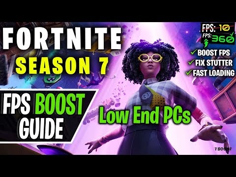 Fortnite Loading Stutter How To Increase Fps In Fortnite Season 7 Fps Boost Lag And Stutter Fix Config Files