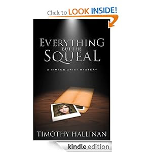 Everything But The Squeal (Simeon Grist Mystery)