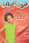 Buy Sydney's Outer Banks Blast (A Camp Club Girls Adventure (7th in series)) by Jean Fischer Sydney's Outer Banks Blast by Jean Fischer
