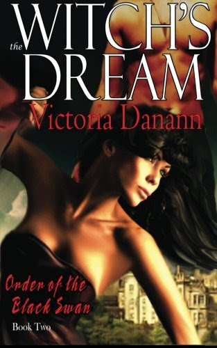 The Witch's Dream The Order of the Black Swan: The Order of the Black Swan, BOOK TWO (Volume 2) by Victoria Danann The Witch's Dream The Order of the Black Swan: The Order of the Black Swan, BOOK TWO (Volume 2) by Victoria Danann