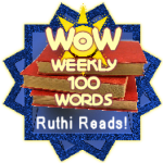 WOW WEEKLY 100 WORDS