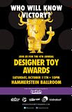 The 4th Annual Designer Toy Awards: Venue announced with Lucky Bags up for grabs!!!