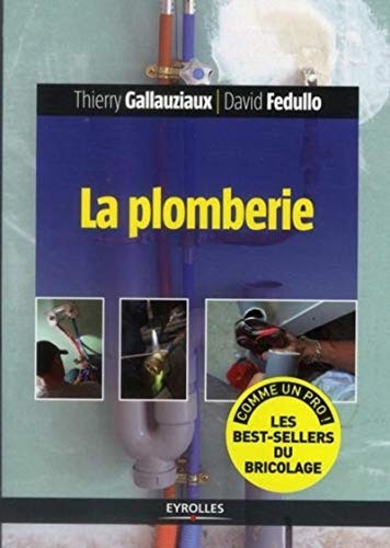 Télécharger】 La plomberie Livre eBook France 【2212126425Thierry