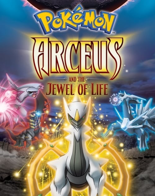 [Ver HD] Pokémon: Arceus and the Jewel of Life [2009] Película Completa