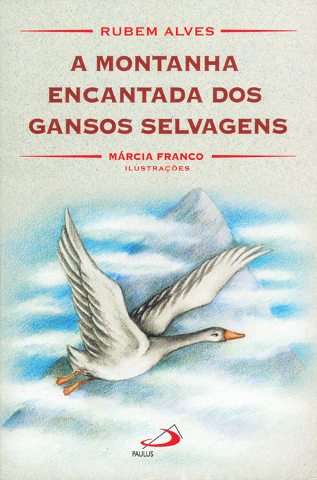 A montanha encantada dos gansos selvagens