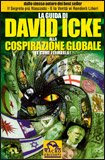 La Guida di David Icke alla Cospirazione Globale [e come fermarla]
