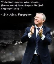 Sir Alex Ferguson: Some Sir Alex Ferguson Quotes