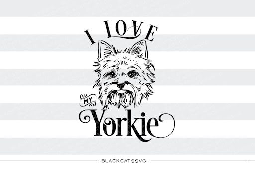 Download Free I Love My Yorkie Svg Crafter File PSD Mockup Templates