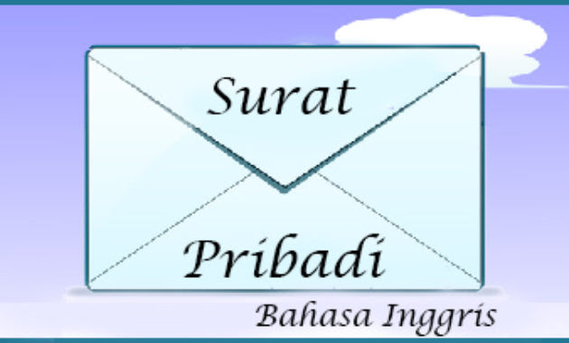 Free Gambar 8 Contoh Surat Pribadi Gratis Terbarurmal Dalam Bahasa Inggris Beserta Terbaru oleh Cikimm.com