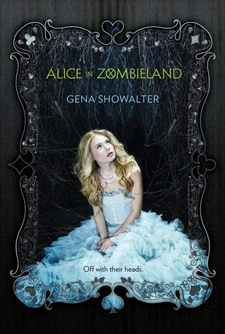Alice in Zombieland (The White Rabbit Chronicles, #1)