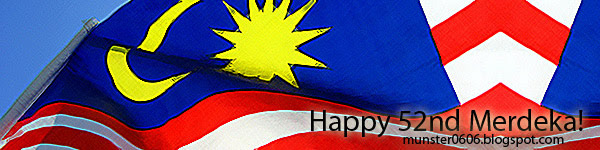 Malaysia 52nd Merdekay Day.