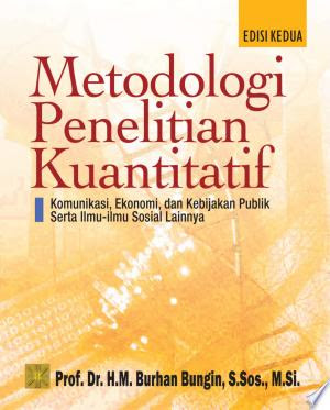Gratis Ebook pdf Metodologi Penelitian Kuantitatif