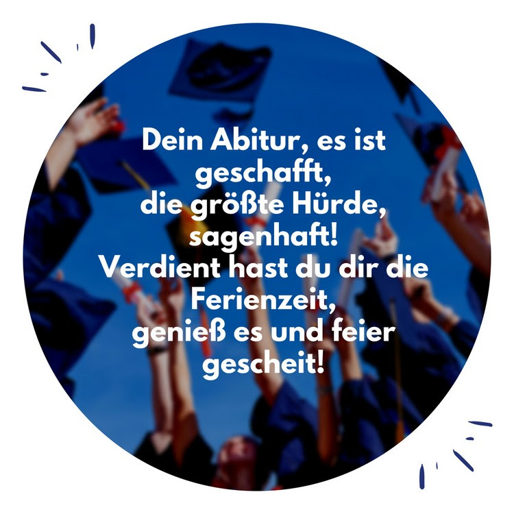 Sprüche Zum Bestandenen Abitur