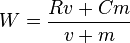 W = \frac{Rv + Cm}{v+m}