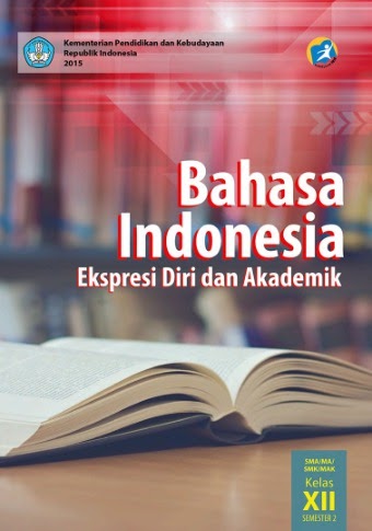 Materi Bahasa Indonesia Kelas 12 Semester 1 Ktsp - Berkas Sekolah