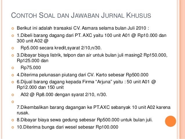 View Contoh Soal Jurnal Khusus Sekolahan Dan Jawabannya Pics