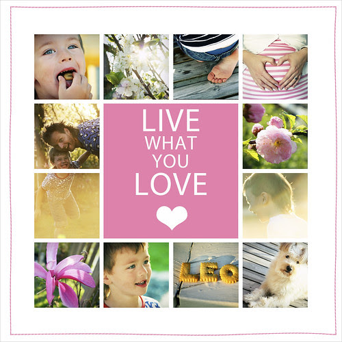 Live_what_you_lovemaj2009