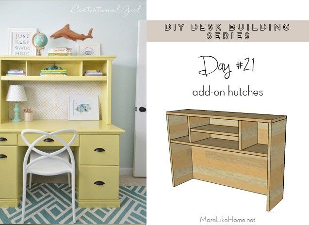 More Like Home Diy Desk Series 21 Add On Hutches For Any Desk