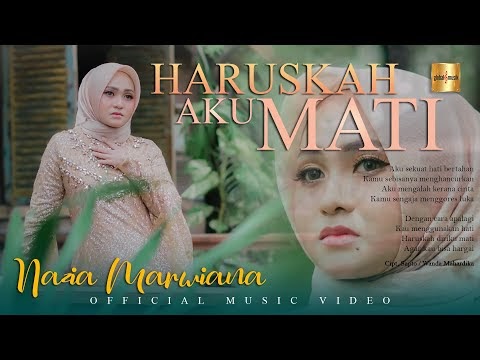 Haruskah Aku Mati - Nazia Marwiana | Lirikaz 09