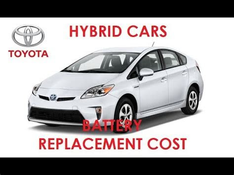 Cost For Hybrid Car Battery