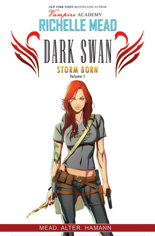 Storm Born, Volume 1 (Dark Swan, #1)