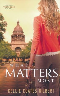 What Matters Most #4   -     By: Kellie Coates Gilbert
