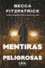 Mentiras peligrosas Becca Fitzpatrick
