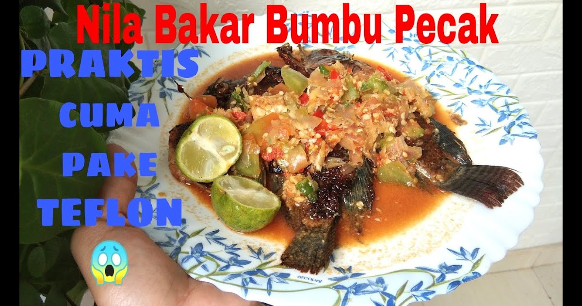 Tuna Bakar Teflon Resep Ikan Bakar Teflon Enak banget