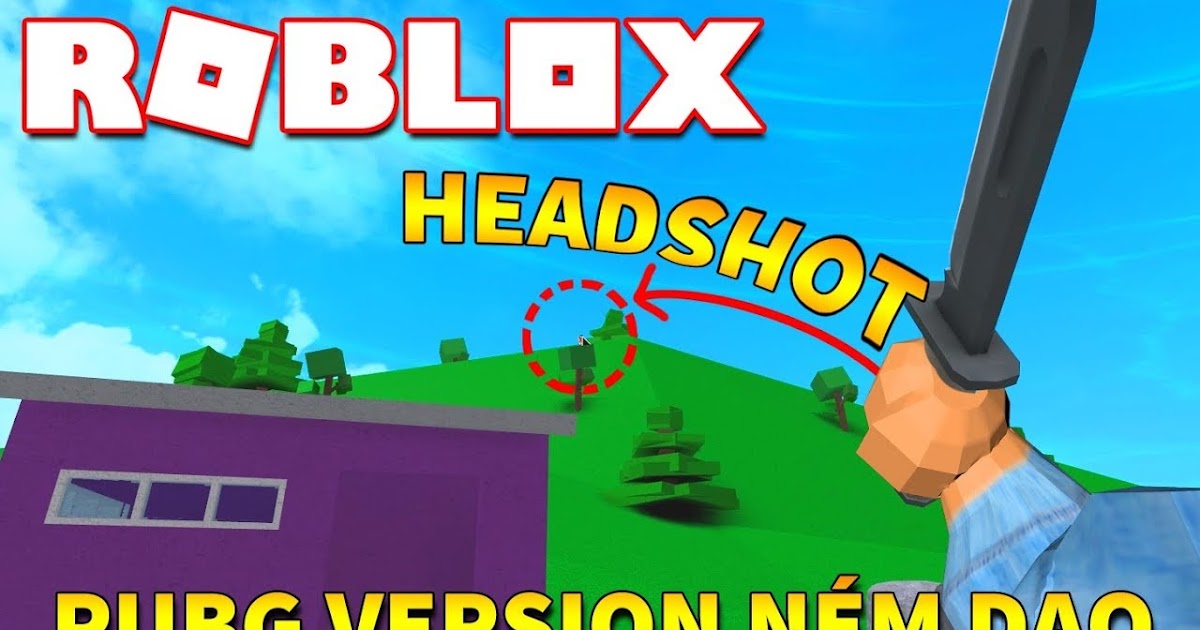 anh kia robux phiên irobux tattletail badges làm headshot bản xa phóng dao ngh u0111 chuy vàng