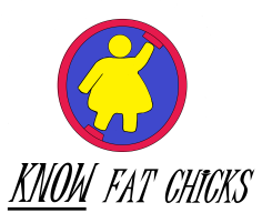 know fat chicks