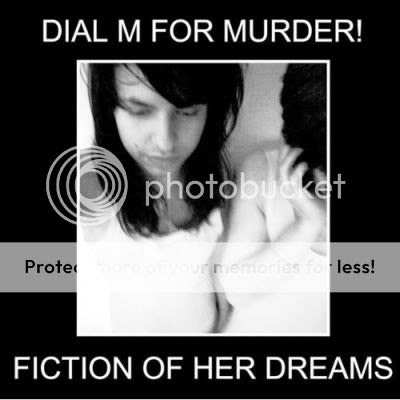 Dial M for Murder - Fiction of her Dreams