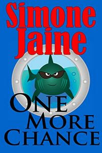 One More Chance by Simone Jaine One More Chance by Simone Jaine