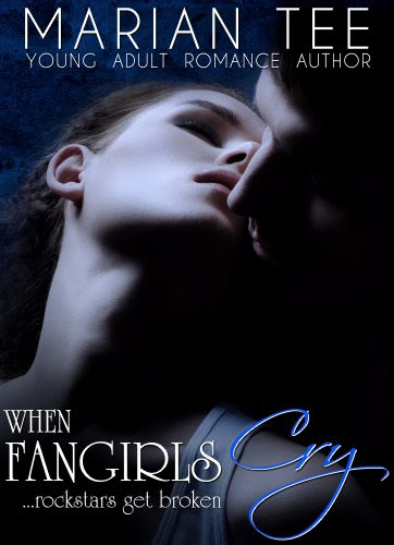 WHEN FANGIRLS CRY (How Not To Be Seduced By Rockstars, Book 2) by Marian Tee WHEN FANGIRLS CRY (How Not To Be Seduced By Rockstars, Book 2) by Marian Tee