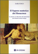 Il Sapere Esoterico dei Rosacroce