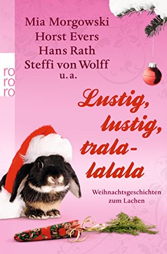 [pdf]Lustig, lustig, tralalalala: Weihnachtsgeschichten zum Lachen