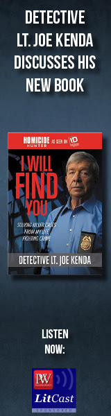 PW LitCast: A Conversation with Detective Lt. Joe Kenda