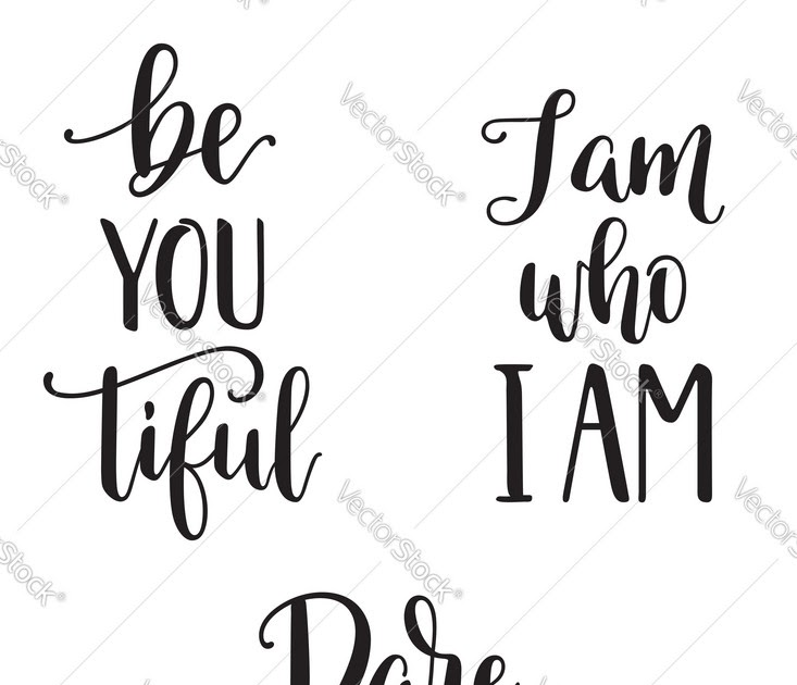 Inspirational Quotes In Calligraphy - positive quotes