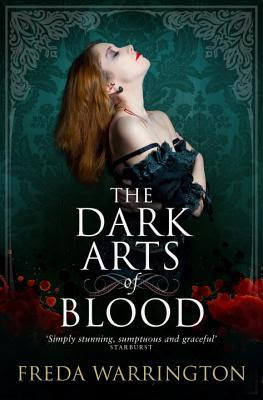 The Dark Arts of Blood (Blood Wine, #4)