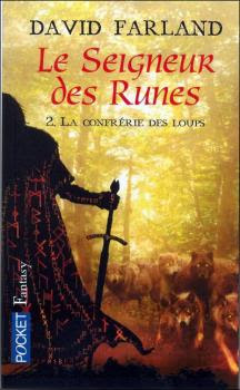 Couverture Les Seigneurs des Runes, tome 2 : La Confrérie des loups