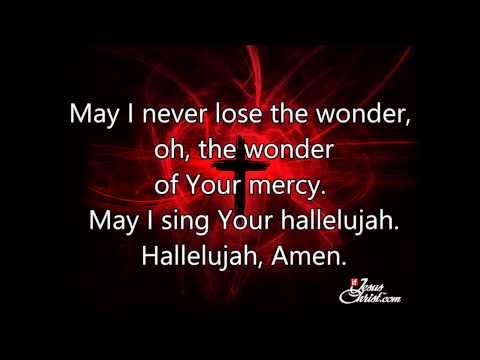 songs mercy lyrics psalm worship hallelujah matt hymns hymn music videos bible singing word